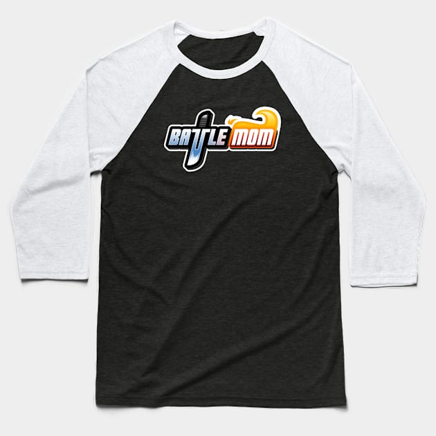 BATTLEMOM Baseball T-Shirt by battledad